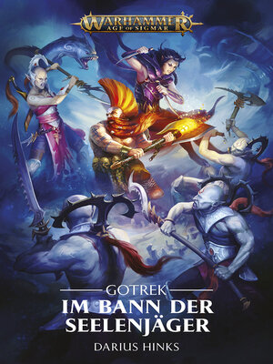 cover image of Gotrek: Im Bann Der Seelenjäger